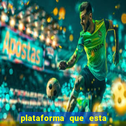 plataforma que esta pagando bem jogo